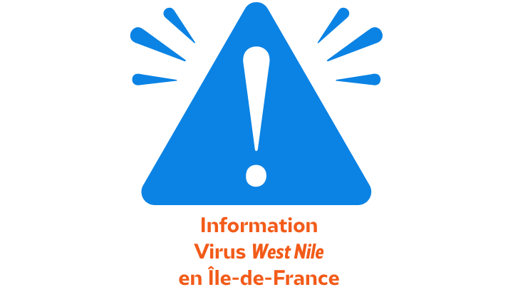 Informations : mortalités aviaires et circulation du virus West Nile en Île-de-France